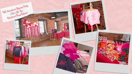 TWE Valentine's Day Collection Release Party and Drop Details!