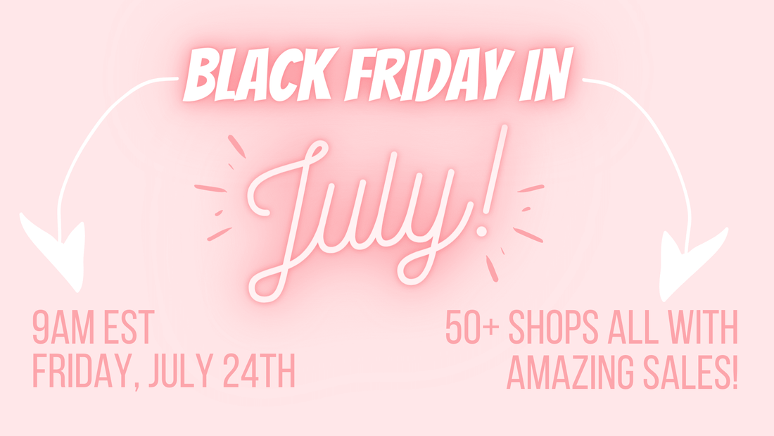 Black Friday in July! - The Wishing Elephant