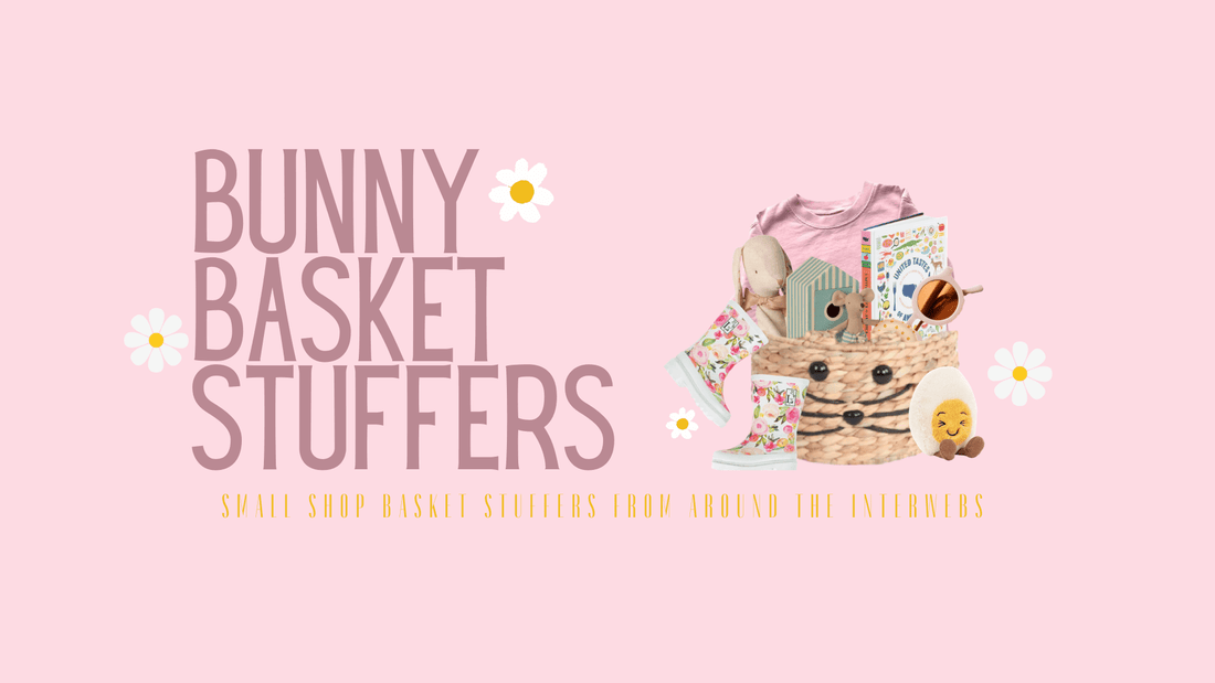 Bunny Basket Stuffers! - The Wishing Elephant