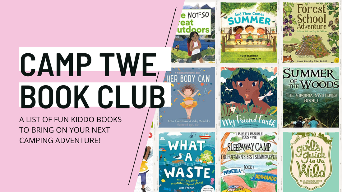 Camp TWE Book Club: A list of books to bring on your next camping adventure! - The Wishing Elephant