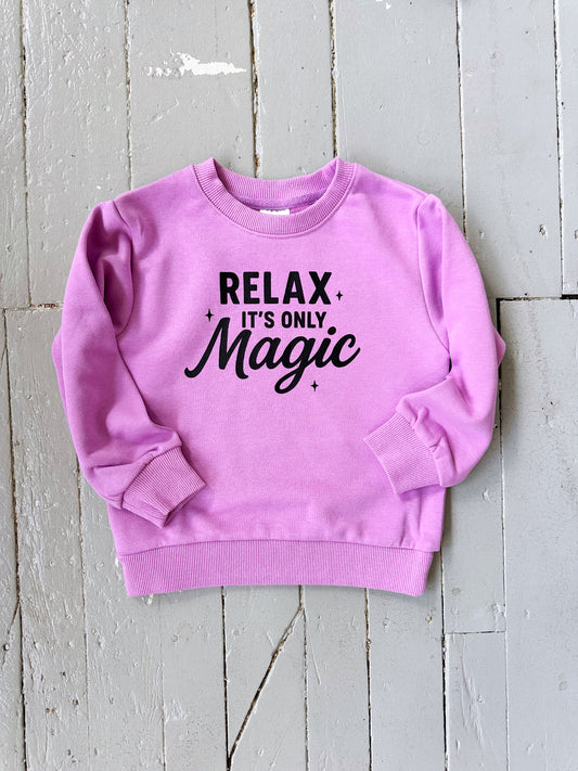 Relax, It's Only Magic Sweatshirt - The Wishing Elephant