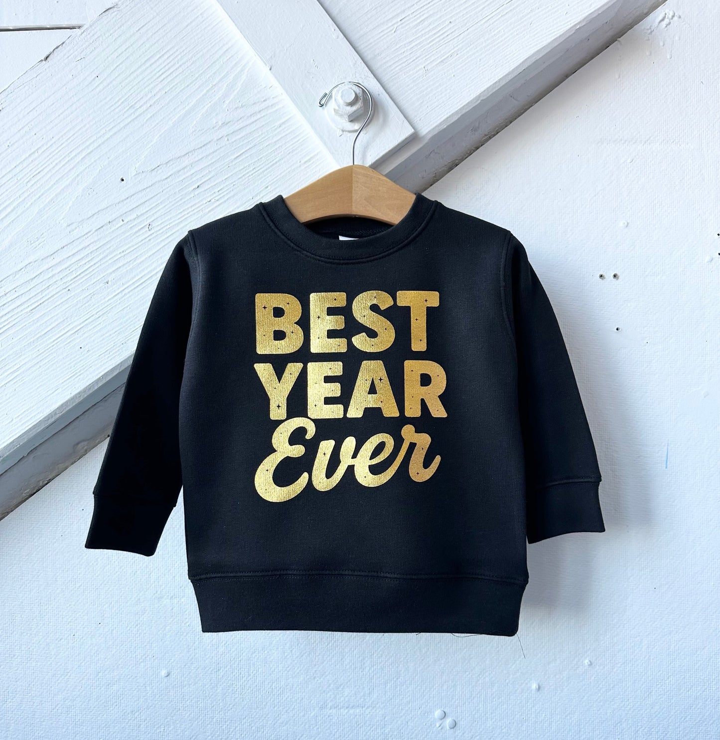 NYE - Best Year Ever Gold Foil sweatshirt or tee - The Wishing Elephant