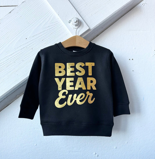 NYE - Best Year Ever Gold Foil sweatshirt or tee - The Wishing Elephant