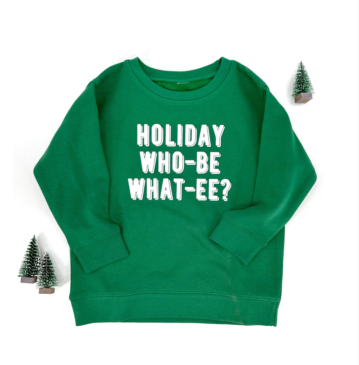 Holiday Who-bee What-ee?