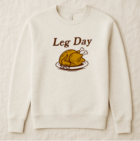 Adult Leg Day Sweatshirt - The Wishing Elephant