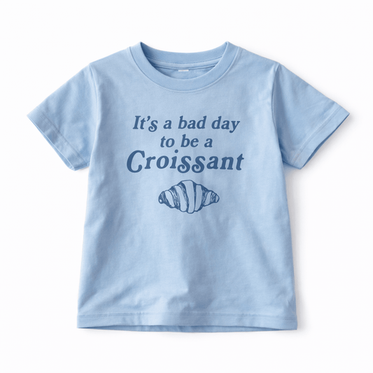 Blue It's A Bad Day To Be A Croissant | Funny Kids T Shirt | Food Lover - The Wishing Elephant