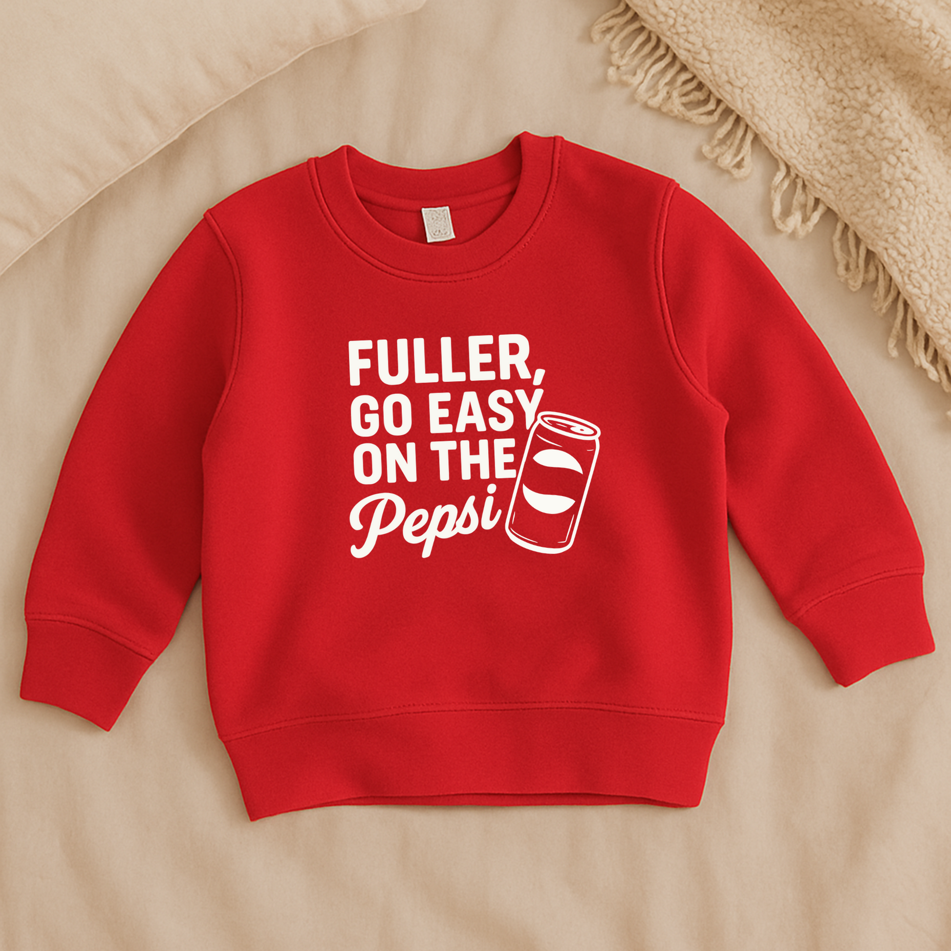 Fuller, Go Easy On the Pepsi Sweatshirt - The Wishing Elephant