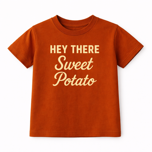 Hey There Sweet Potato Tee Shirt - The Wishing Elephant