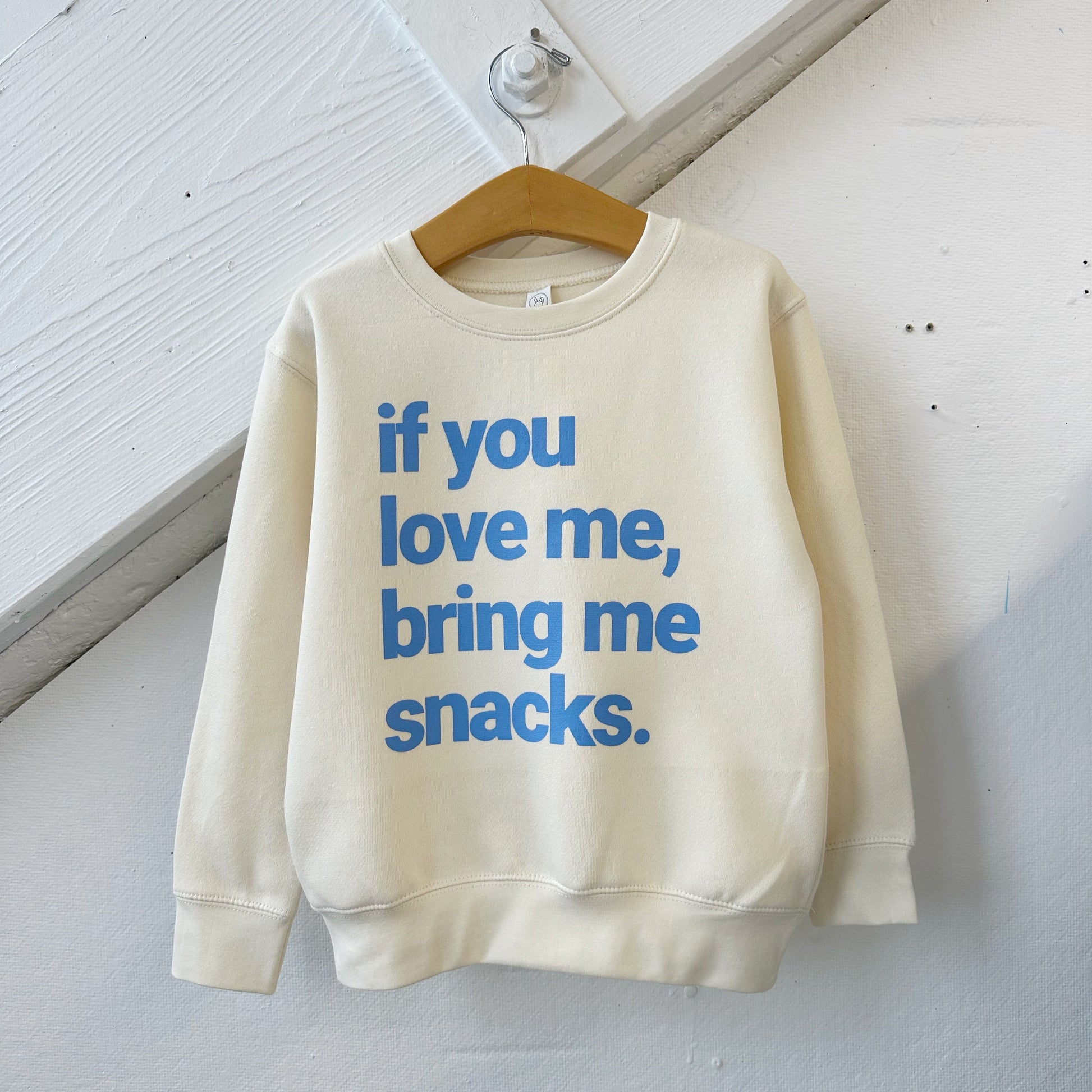 If You Love Me Bring Me Snacks Sweatshirt - The Wishing Elephant