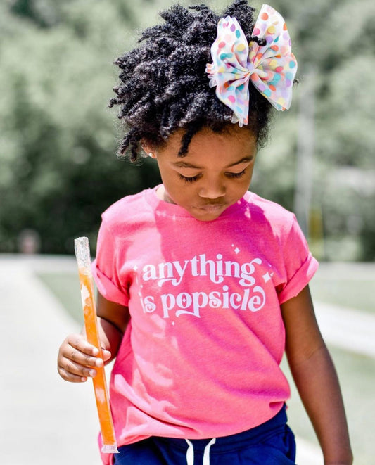 Pink Anything is Popsicle