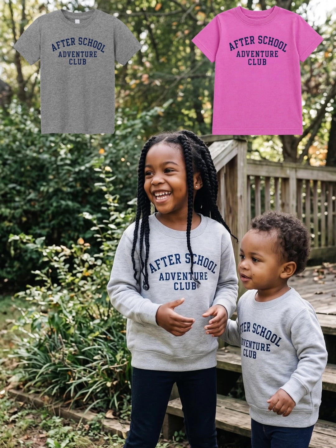Two children standing outdoors on wooden steps, wearing light gray sweatshirts with navy text that reads 'AFTER SCHOOL ADVENTURE CLUB.' Two inset product photos at the top show the same sweatshirt design in heather gray and bright pink.