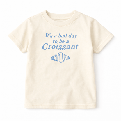 Bad Day for Croissants Tee