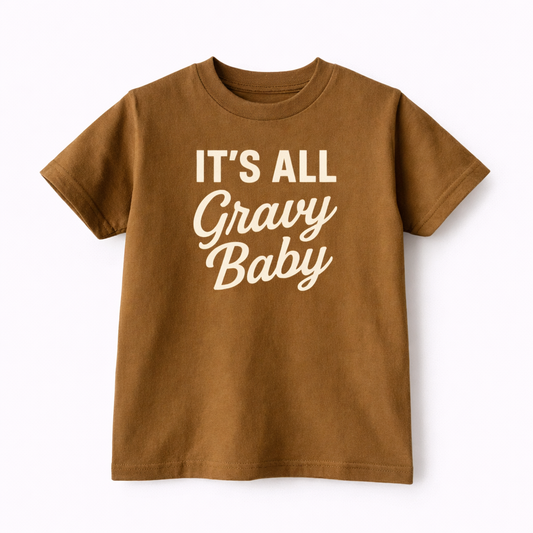 It's All Gravy Baby Tee Shirt - The Wishing Elephant