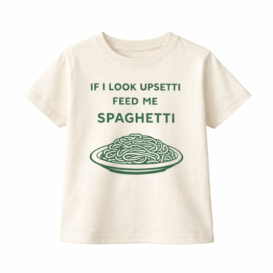 If I Look Upsetti Feed Me Spagetti, kids pasta graphic shirt - The Wishing Elephant