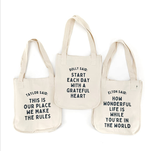 Tote Bags - Elton, Taylor or Dolly