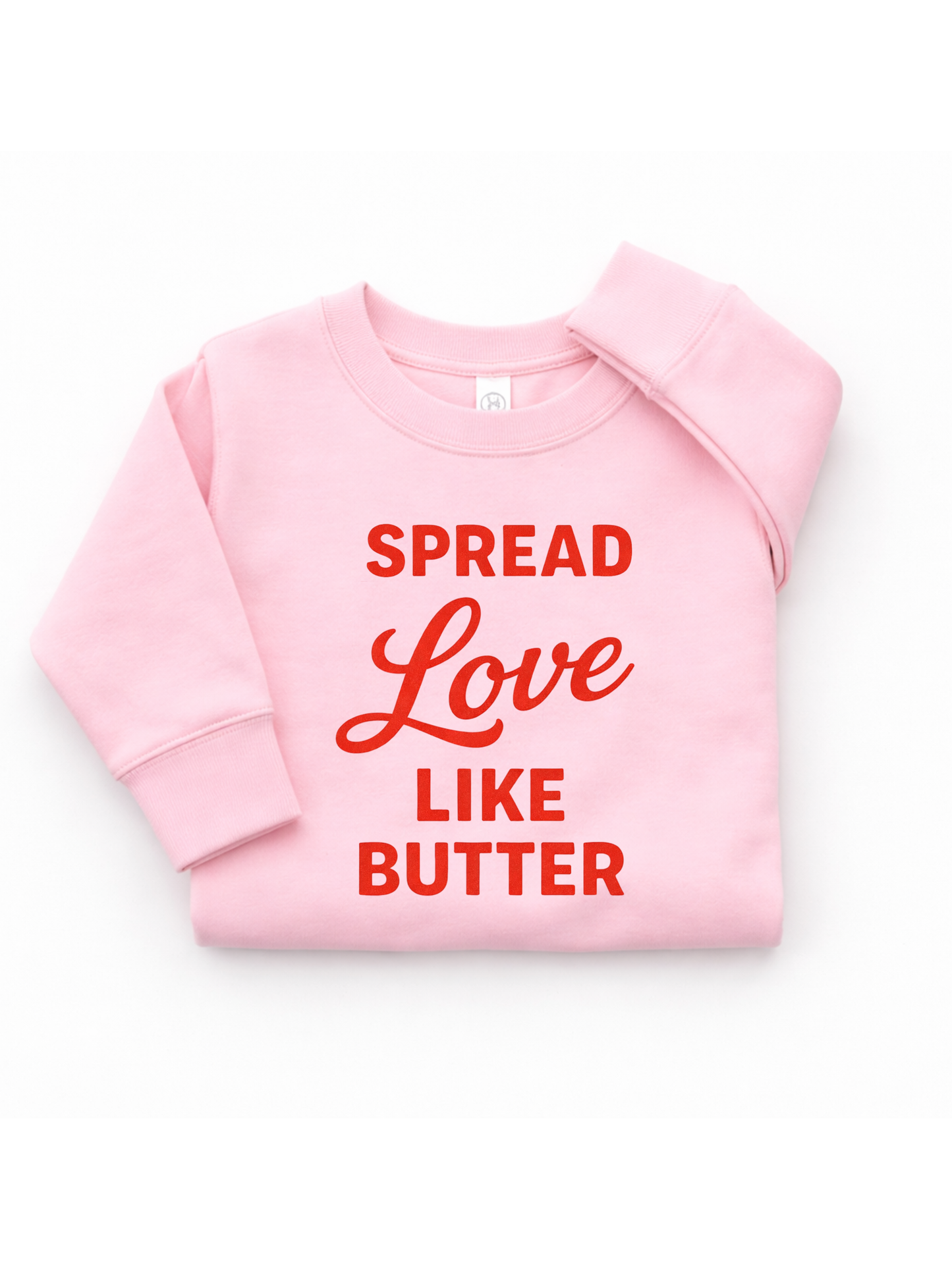 Spread Love Like Butter Sweatshirt - The Wishing Elephant