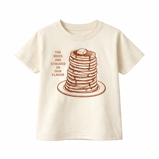 The Odds Are Stacked In Our Flavor, Kids Pancake Shirt - The Wishing Elephant